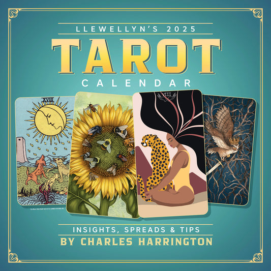 Llewellyn's 2025 Tarot Calendar: Insights, Spreads and Tips