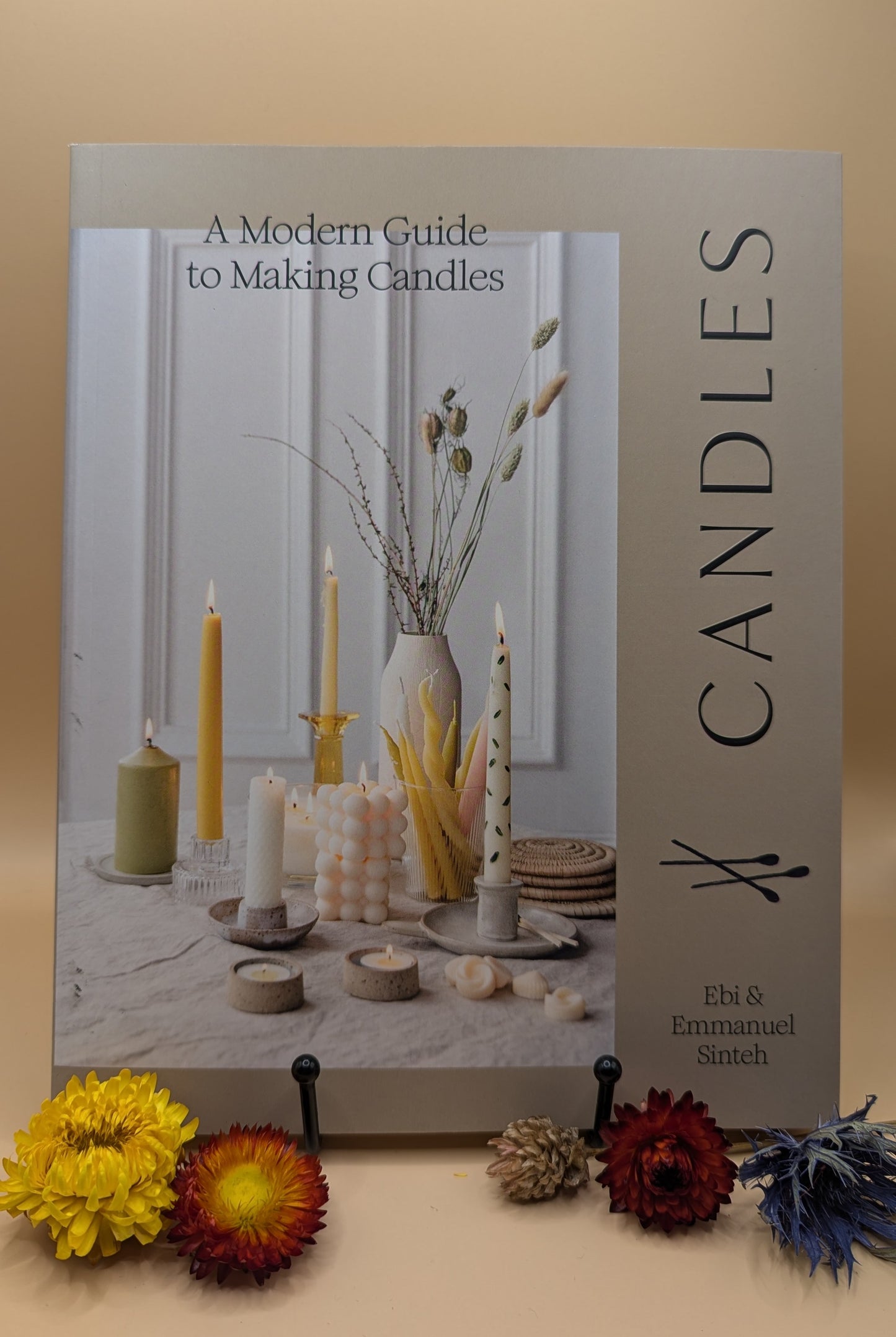 Candles: A Modern Guide to Making Candles