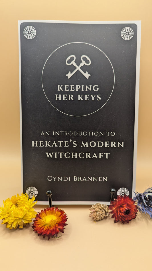 Keeping Her Keys: An Introduction to Hekate’s Modern Witchcraft